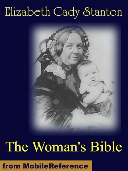 Elizabeth Cady Stanton And The Influence Of