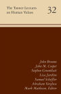 The Tanner Lectures on Human Values: Volume 32