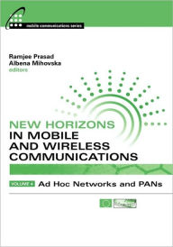 Title: New Horizons In Mobile And Wireless Communications, Vol 4, Author: Ramjee Prasad
