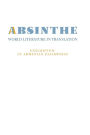 Absinthe: World Literature in Translation: Vol. 23 Unscripted: An Armenian Palimpsest