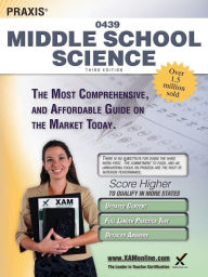 Praxis Middle School Science 0439 Teacher Certification Study Guide Test Prep / Edition 3
