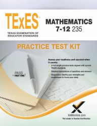 Title: TExES Mathematics 7-12 235 Practice Test Kit, Author: Sharon A Wynne