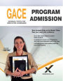 2017 Gace Program Admission 200, 201, 202, 700