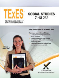 Title: 2017 TExES Social Studies 7-12 (232), Author: Sharon A Wynne