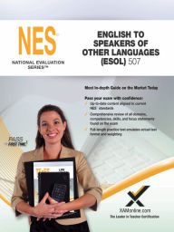 Title: 2017 NES English to Speakers of Other Languages (ESOL) (507), Author: Sharon A Wynne