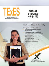 Title: TExES Social Studies 4-8 (118), Author: Sharon A. Wynne