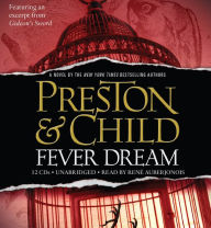 Fever Dream (Special Agent Pendergast Series #10)