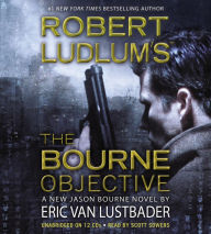 Title: Robert Ludlum's The Bourne Objective (Bourne Series #8), Author: Eric Van Lustbader