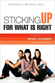 Sticking Up For What Is Right