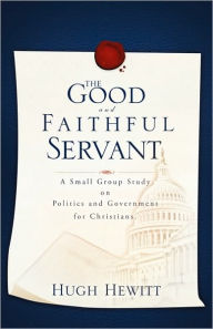 The Good And Faithful Servant
