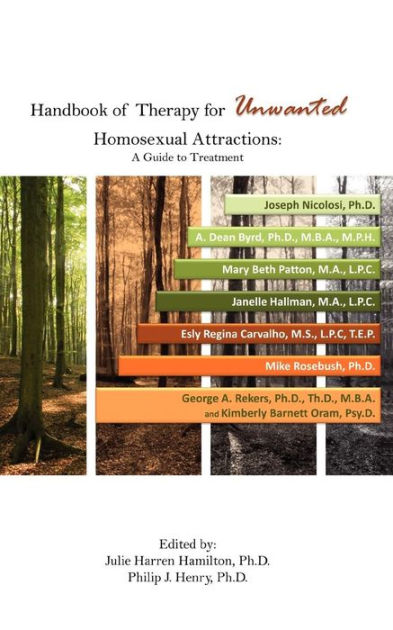 Handbook Of Therapy For Unwanted Homosexual Attractions By Ph D Julie Harren Hamilton Paperback Barnes Noble