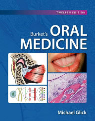 Title: Burket's Oral Medicine, 12e, Author: Michael Glick