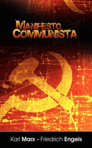 Title: Manifiesto del Partido Comunista (Spanish Edition), Author: Engels Friedrich Engels