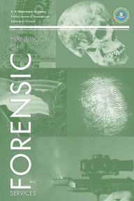 Title: FBI Handbook of Crime Scene Forensics, Author: Federal Bureau of Investigation