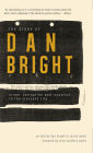 The Story of Dan Bright: Crime, Corruption and Injustice in the Crescent City