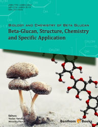 Title: Biology and Chemistry of Beta Glucan - Volume 2, Author: Vaclav Vetvicka