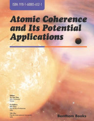 Title: Atomic Coherence and Its Potential Applications, Author: Jin -Yue Gao