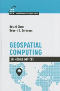 Title: Geospacial Computing in Mobile Devices, Author: Ruizi Chen