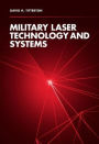Military Laser Technology and Systems