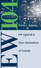 EW 104: Electronic Warfare Against a New Generation of Threats