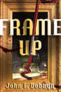 Frame-Up (Knight and Devlin Series #2)