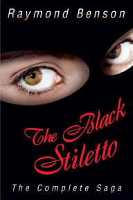 The Black Stiletto The Complete Saga