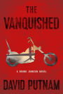 The Vanquished (Bruno Johnson Series #4)