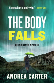 Title: The Body Falls, Author: Andrea Carter