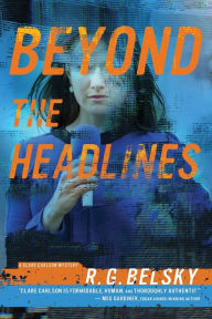 Title: Beyond the Headlines, Author: R. G. Belsky