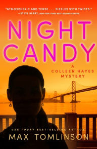 Title: Night Candy, Author: Max Tomlinson