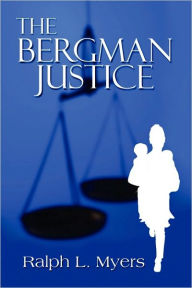 The Bergman Justice