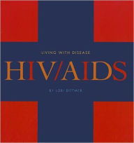 Title: HIV/AIDS, Author: Lori Dittmer