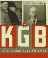 Title: The KGB and Other Russian Spies, Author: Michael E. Goodman