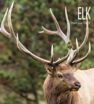 Title: Elk, Author: Melissa Gish