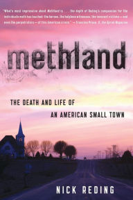 Title: Methland: The Death and Life of an American Small Town, Author: Nick Reding