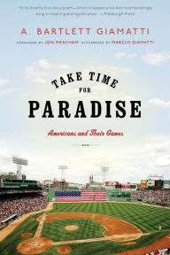 Take Time for Paradise: Americans and Their Games