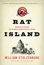 Rat Island: Predators in Paradise and the World's Greatest Wildlife Rescue