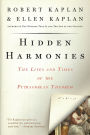 Hidden Harmonies: The Lives and Times of the Pythagorean Theorem