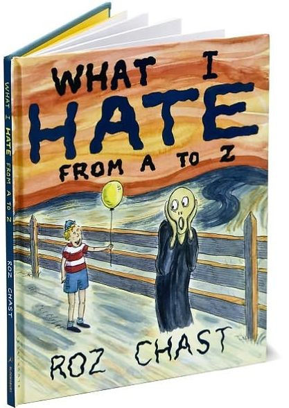 What I Hate: From A to Z