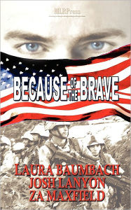 Because of the Brave
