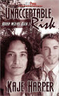 Unacceptable Risk (Hidden Wolves Series #1)
