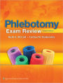 Phlebotomy Exam Review / Edition 4