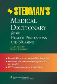 Title: Stedman's Medical Dictionary for the Health Professions and Nursing / Edition 7, Author: Stedman's