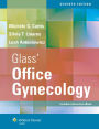 Glass' Office Gynecology / Edition 7