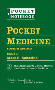 Pocket Medicine: The Massachusetts General Hospital Handbook of Internal Medicine / Edition 4
