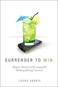 Title: Surrender to Win, Author: Laura Harris