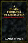 A Black Theology of Liberation