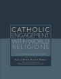 Catholic Engagement With World Religions: A Comprehensive Study