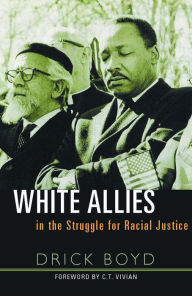 Title: White Allies in the Struggle for Racial Justice, Author: Drick Boyd