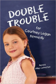 Double Trouble For Courtney Logan Kennedy
